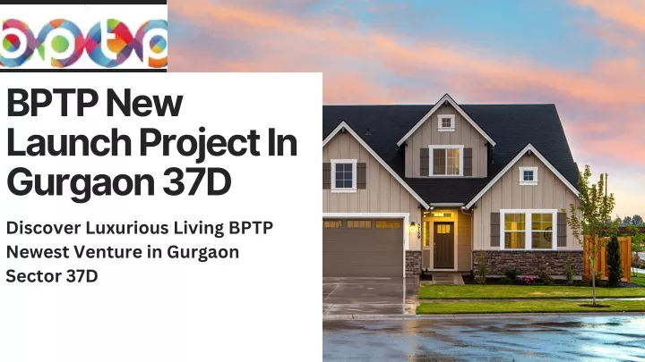 bptp new launch project in gurgaon 37d