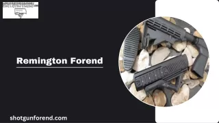 Remington Forend
