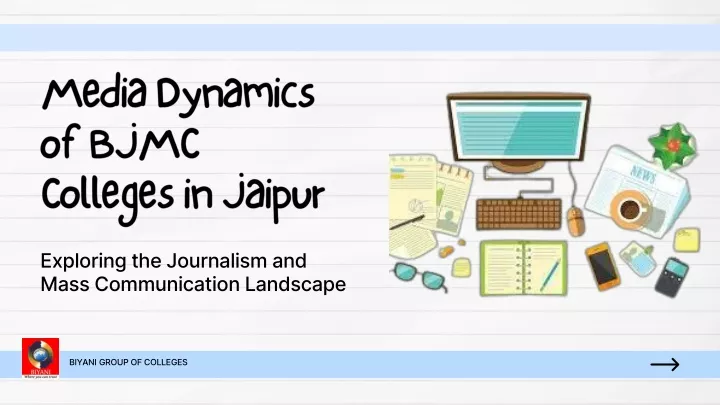 media dynamics of bjmc colleges in jaipur