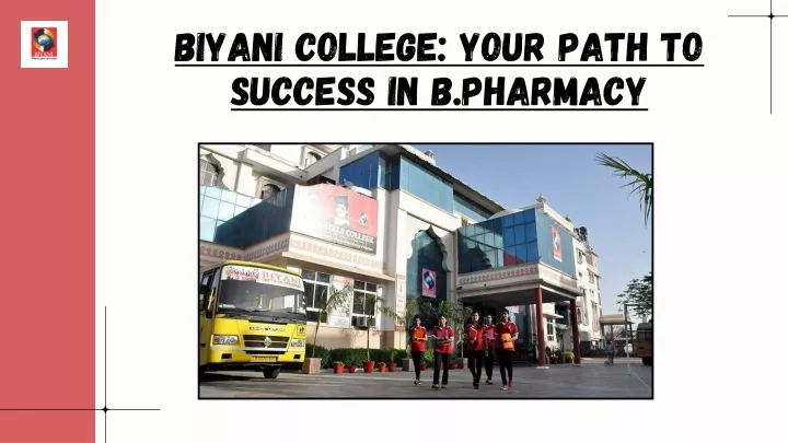 biyani college your path to success in b pharmacy