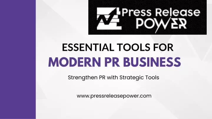 essential tools for modern pr business