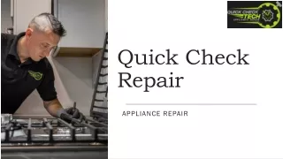 Quick Check Repair