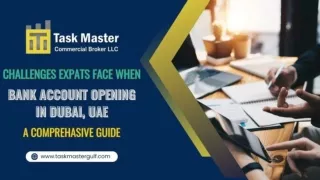 Challenges Faced When Opening a Bank Account in Dubai