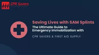 Saving Lives with SAM Splints