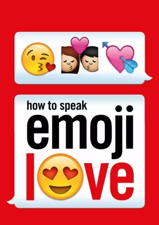 read❤ How to Speak Emoji Love (Ebury Press)