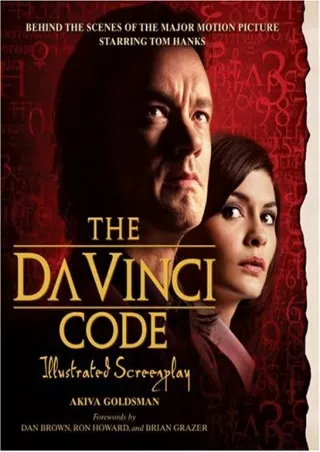 ❤read⚡ The Da Vinci Code Illustrated Screenplay: Behind the Scenes of the Major