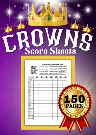 ✔pdf⚡  Crowns Score Sheets: 150 Pages/ Crowns Score Pads Large Print with Size 8.5 x