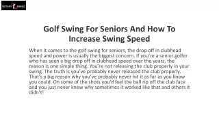 Golf Swing For Seniors And How To Increase Swing Speed
