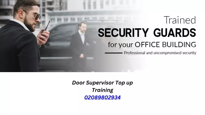 door supervisor top up training 02089802934