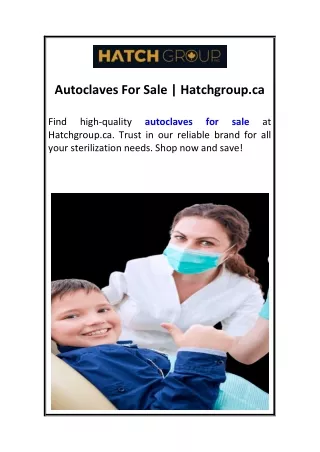 Autoclaves For Sale  Hatchgroup.ca