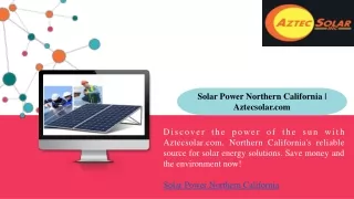 Solar Power Northern California Aztecsolar.com