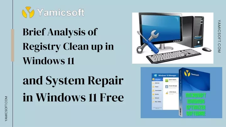 brief analysis of registry clean up in windows 11