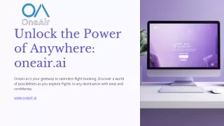 unlock the power of anywhere oneair ai