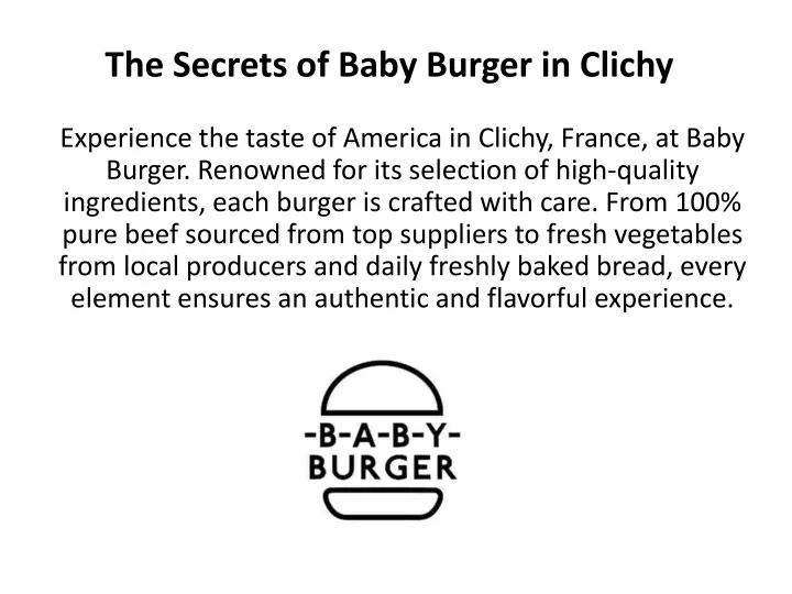 the secrets of baby burger in clichy