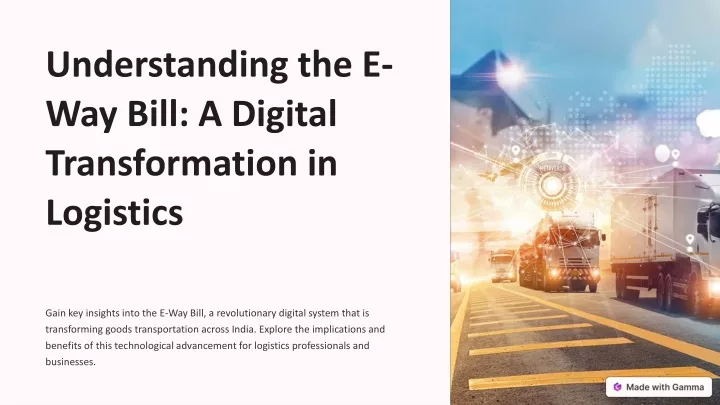 understanding the e way bill a digital