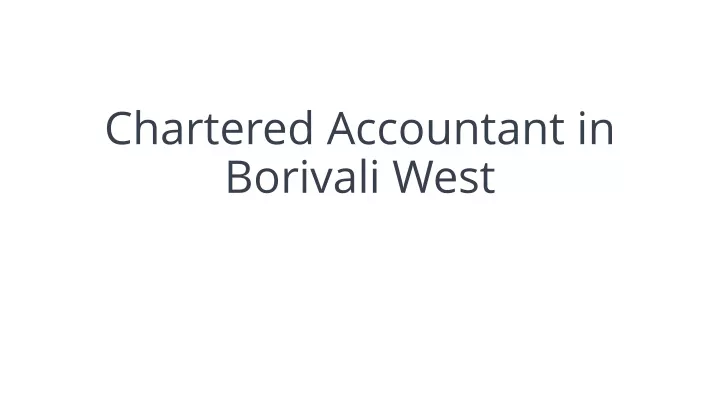 chartered accountant in borivali west