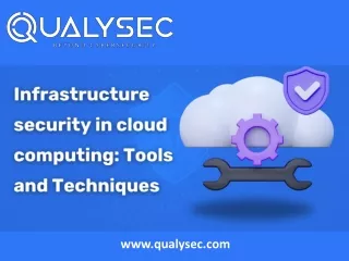Infrastructure Security in Cloud Computing: Essential Tools and Techniques