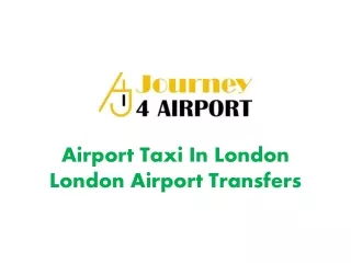 Airport Taxi In London | London Airport Transfers