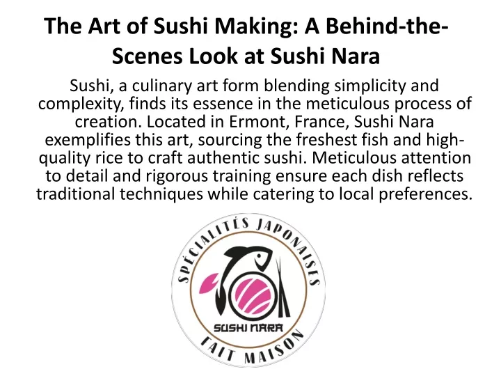 the art of sushi making a behind the scenes look at sushi nara