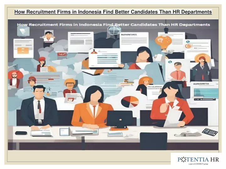 how recruitment firms in indonesia find better