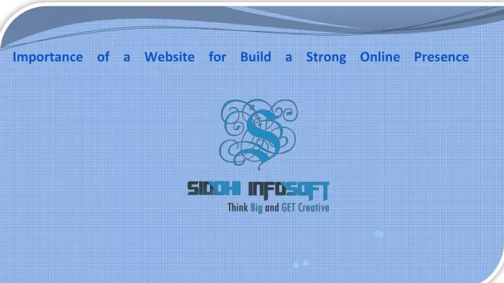 importance of a website for build a strong online presence