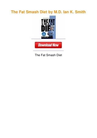 The Fat Smash Diet by M.D. Ian K. Smith