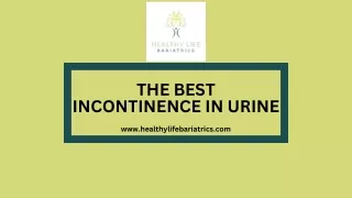 The Best Incontinence in Urine Healthy Lifestyle Bariatrics