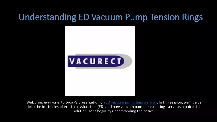 understanding ed vacuum pump tension rings