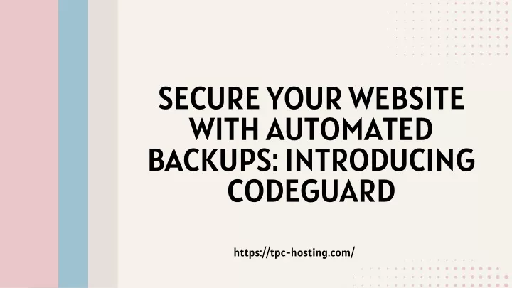 secure your website with automated backups