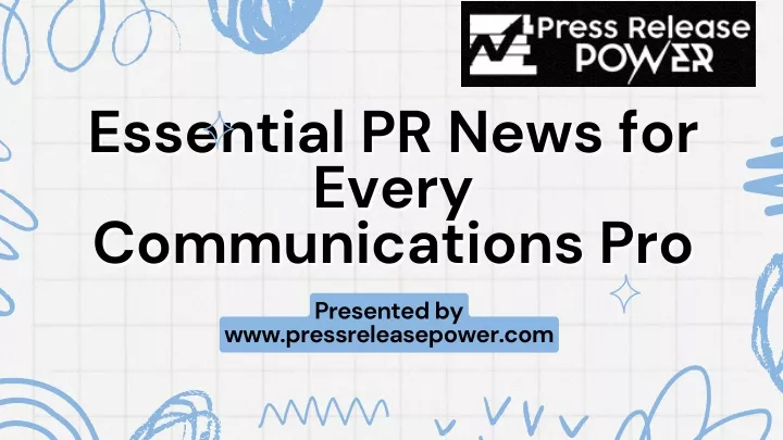 essential pr news for essential pr news for every