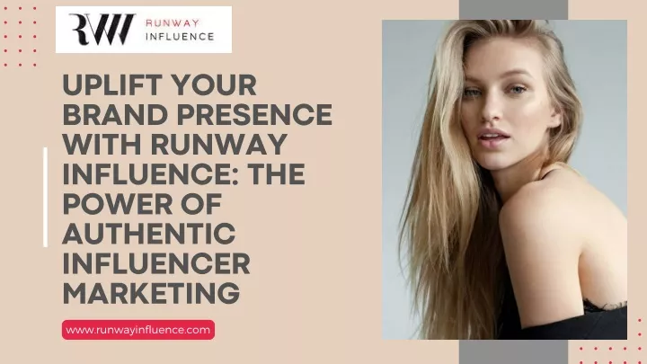 uplift your brand presence with runway influence