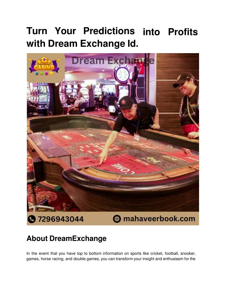 turn your predictions with dream exchange id