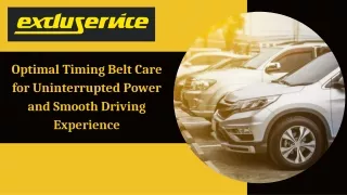 Optimal Timing Belt Care for Uninterrupted Power and Smooth Driving Experience