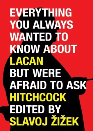 ⚡read❤ Everything You Always Wanted to Know About Lacan But Were Afraid to Ask