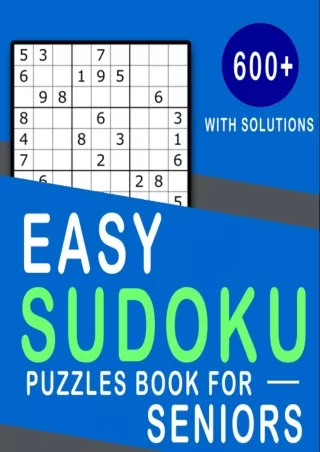 read pdf 600 Easy Sudoku Puzzle Books for Seniors: Easy Level Sudoku Puzzles for