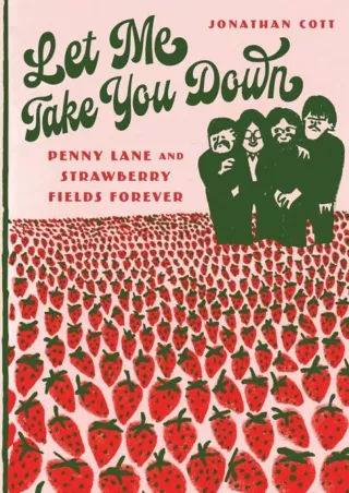 read pdf Let Me Take You Down: Penny Lane and Strawberry Fields Forever