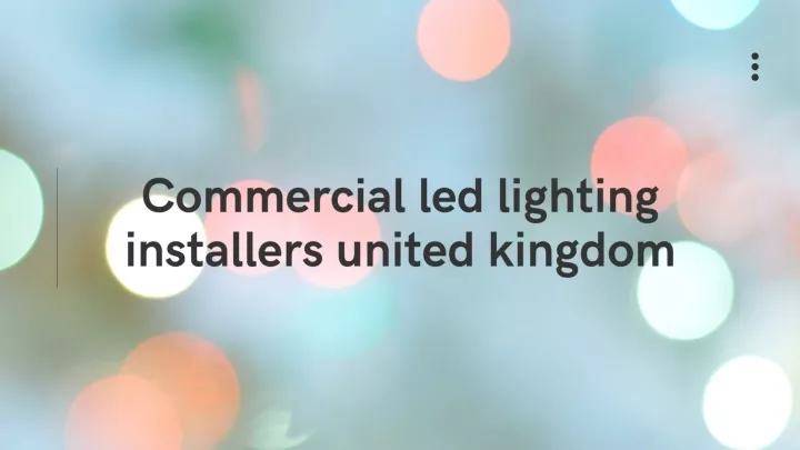 commercial led lighting installers united kingdom