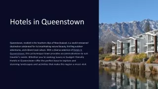 Top Hotels in Queenstown: Find Your Perfect Stay