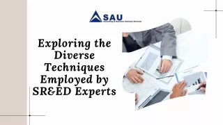 Exploring the Diverse Techniques Employed by SR&ED Experts