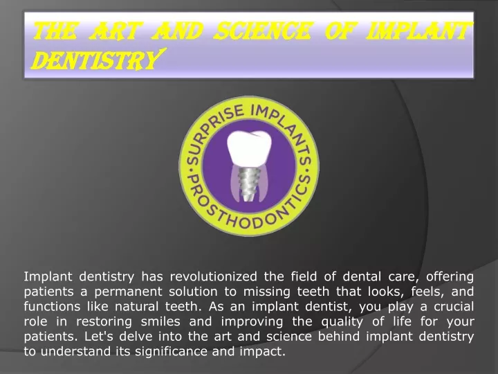 the art and science of implant dentistry