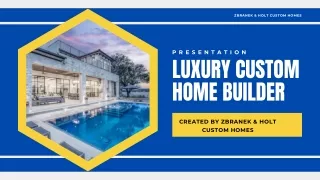 Luxury Custom Home Builder in Austin