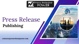 Press Release Publishing Transform Your Brand's Story