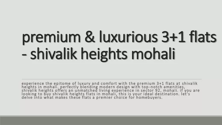 premium luxurious 3 1 flats shivalik heights mohali