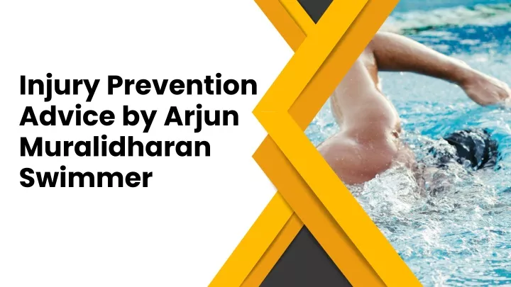 injury prevention advice by arjun muralidharan