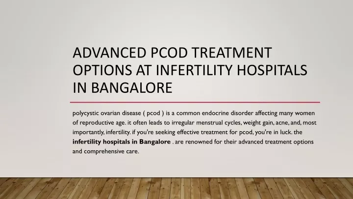 advanced pcod treatment options at infertility hospitals in bangalore