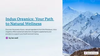 Indus Organics: Your Path to Natural Wellness