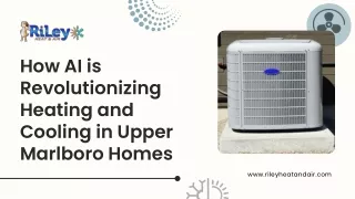 Smart Home Integration How AI is Revolutionizing Heating and Cooling in Upper Marlboro Homes