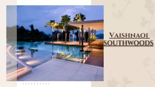 Vaishnaoi Southwoods | 4 & 5 BHK Villas In Hyderabad