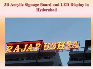 3D Acrylic Signage Board and LED Display in Hyderabad