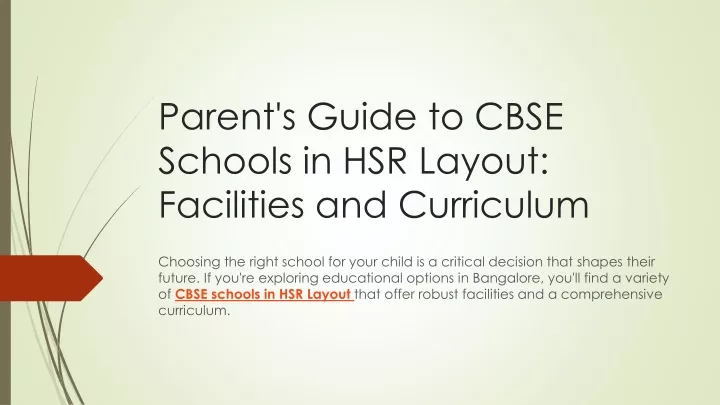 parent s guide to cbse schools in hsr layout facilities and curriculum